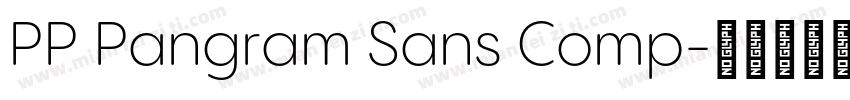 PP Pangram Sans Comp字体转换